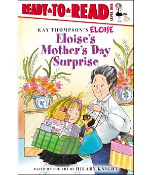 Eloise’s Mother’s Day Surprise