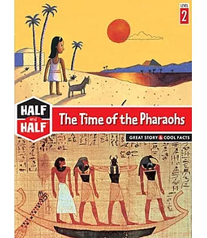 The Time of the Pharaohs