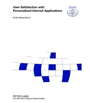 User Satisfaction With Personalised Internet Applications
