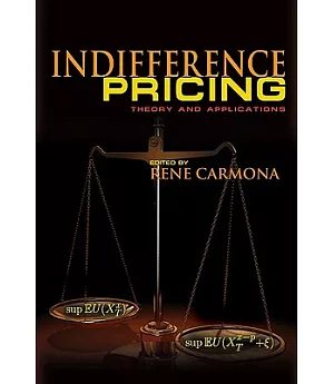 Indifference Pricing: Theory and Applications