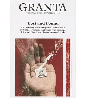 Granta 105: Lost and Found
