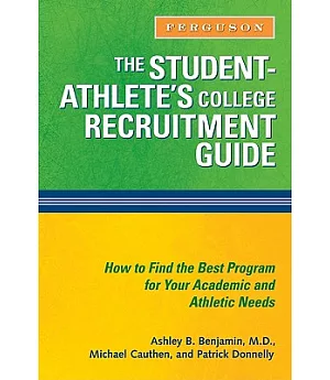 The Student-Athlete’s College Recruitment Guide