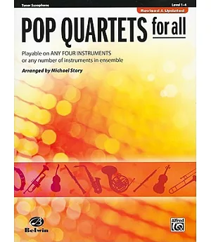 Pop Quartets for All: Tenor Saxophone