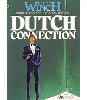 Largo Winch 3: H - Dutch Connection