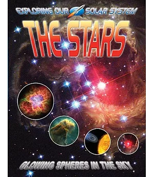 The Stars: Glowing Spheres in the Sky