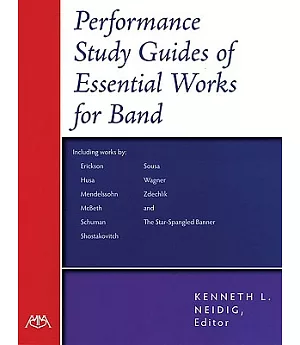 Performance-study Guides of Essential Works for Band