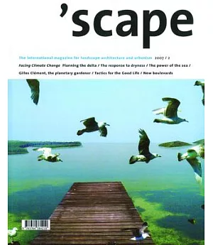 Scape 1 2009: The International Magazine of Landscape Architecture and Urbanism