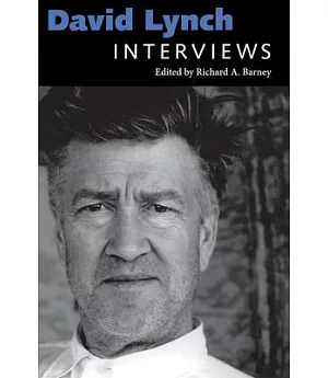 David Lynch: Interviews