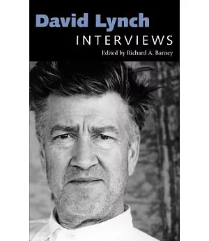 David Lynch: Interviews