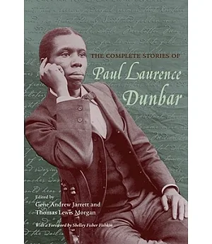 The Complete Stories of Paul Laurence Dunbar