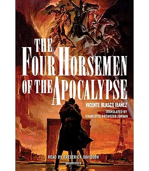 The Four Horsemen of the Apocalypse: Library Edition