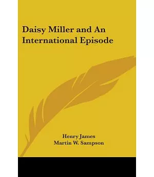 Daisy Miller And An International Episode
