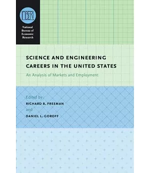 Science and Engineering Careers in the United States: An Analysis of Markets and Employment