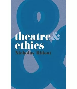 Theatre & Ethics