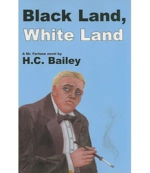 Black Land, White Land: A Mr. Fortune Novel