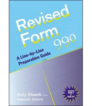 Revised Form 990: A Line-by-Line Preparation Guide