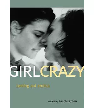 Girl Crazy: Coming Out Erotica