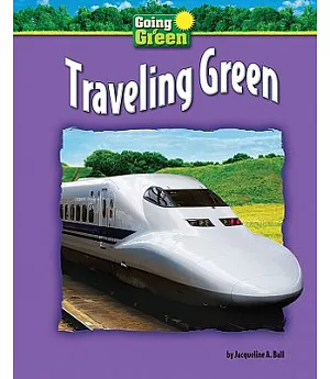 Traveling Green