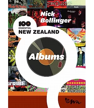 100 Essential New Zealand Albums