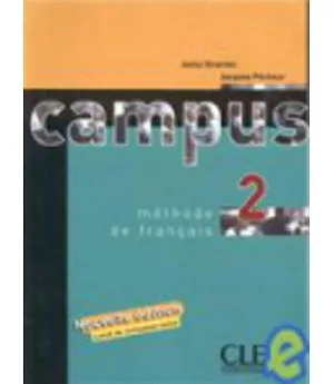 Campus 2: Methode De Francais