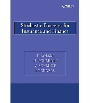 Stochastic Processes for Insurence and Finance