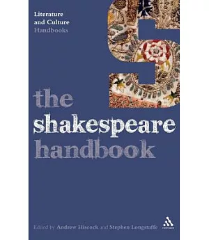 The Shakespeare Handbook