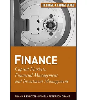 Finance: Capital Markets, Financial Management, and Investment Management