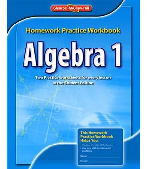Algebra 1: Homework Practice Workbook