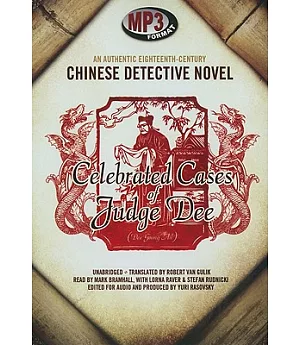 Celebrated Cases of Judge Dee: An Authentic Eighteenth-Century Chinese Detective Novel: Library Edition