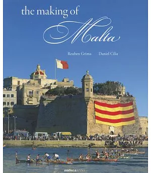 The Making of Malta