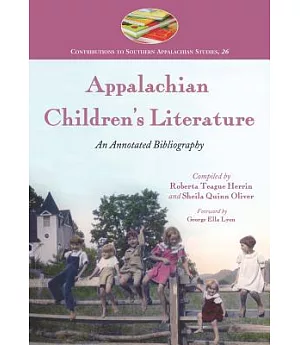 Appalachian Children’s Literature: An Annotated Bibliography