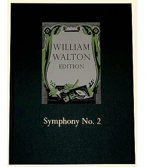 Symphony No. 2: William Walton Edition