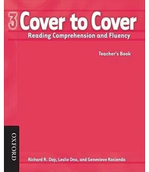 Cover to Cover 3 Teacher’s Book: Reading Comprehension and Fluency