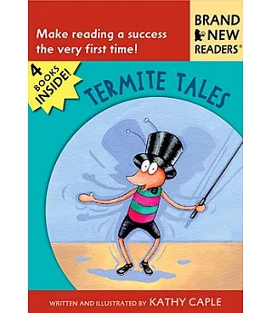 Termite Tales: Make Reading a Success the Very First Time!