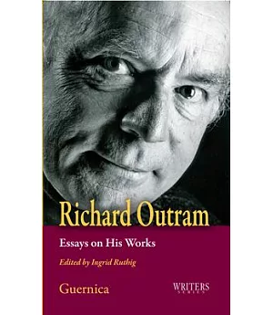 Richard Outram: Essays on His Works