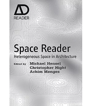 Space Reader: Heterogeneous Space in Architecture