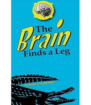 Brain Finds a Leg, the