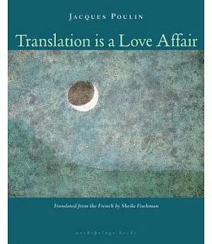 Translation Is a Love Affair