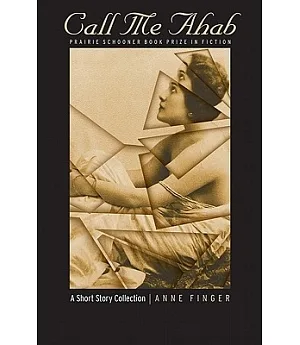 Call Me Ahab: A Short Story Collection