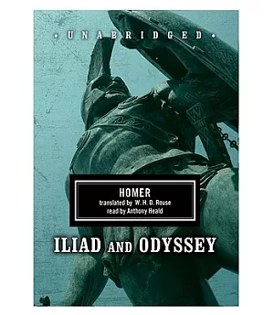 Homer: Iliad and Odyssey