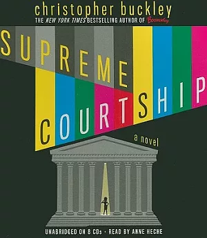 Supreme Courtship: A Novel