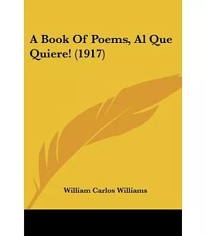 A Book Of Poems, Al Que Quiere!