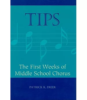 Tips: The First Weeks of Middle School Chorus