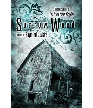 Sorrow Wood