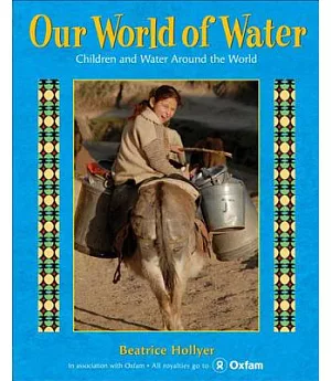 Our World of Water: Children and Water Around the World