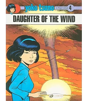 Yoko Tsuno 4: Daughter of the Wind