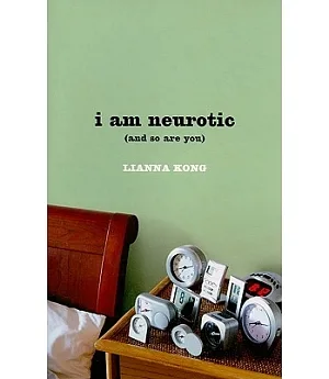 I Am Neurotic and So Are You