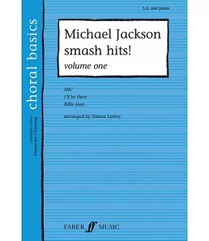 Michael Jackson Smash Hits!: Abc-i’ll Be There-billie Jean: S. A. and Piano