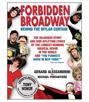 Forbidden Broadway: Behind the Mylar Curtain