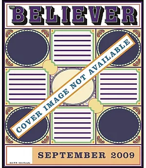 The Believer: September 2009